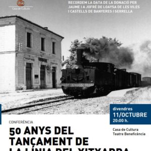 50 anys del tancament de la línia del Xitxarra