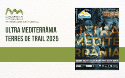 La Mancomunitat de l’Alcoià i el Comtat, colaborador institucional de la III Ultramediterrània. Terres de Trail 2025